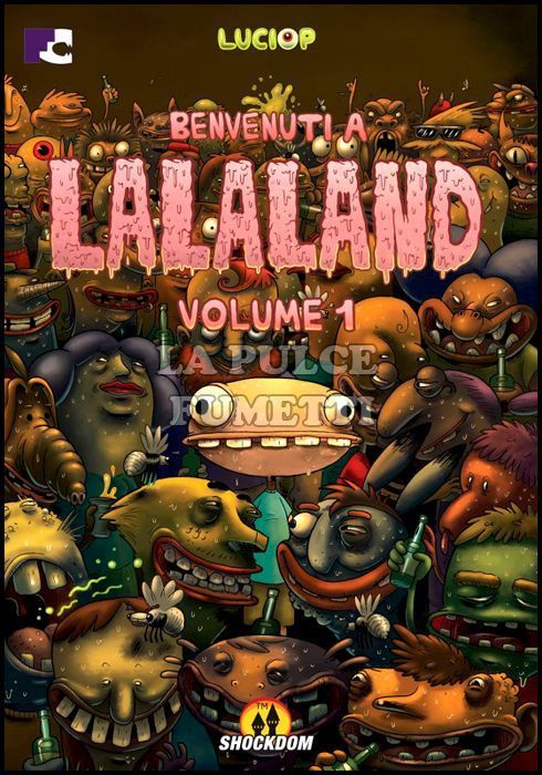 BENVENUTI A LALALAND # 1